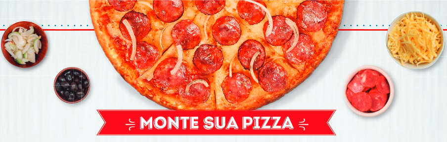 MONTE SUA PIZZA